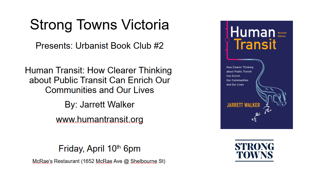 Strong Towns Victoria - Urbanist Book Club #2 - Human Transit