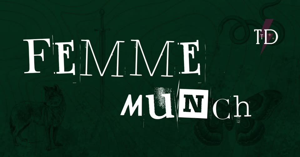 The Femme Munch - Social Community Event