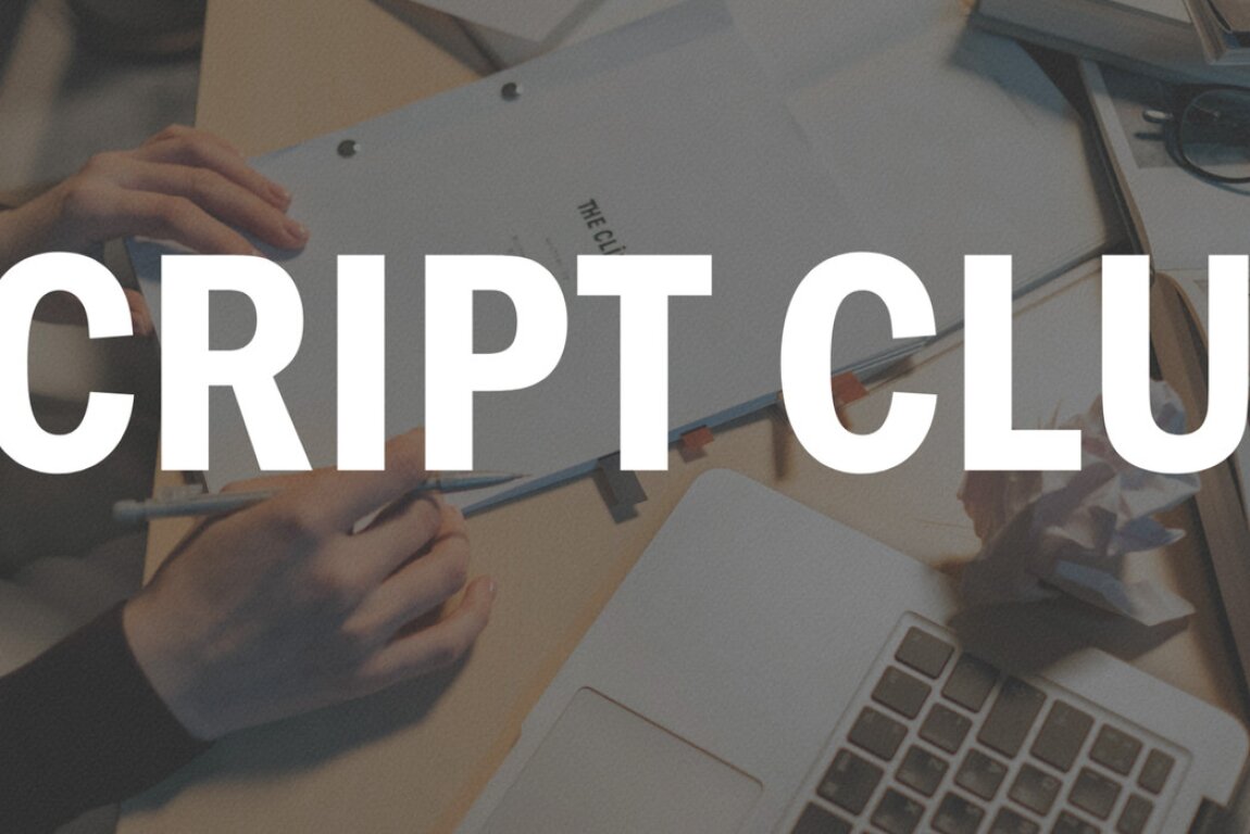 Script Club – August 2026