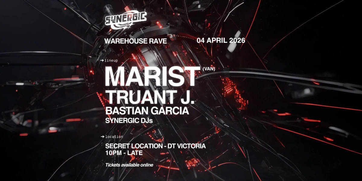 SYNERGIC WAREHOUSE: MARIST, TRUANT J., BASTIAN GARCIA at TBA - Victoria