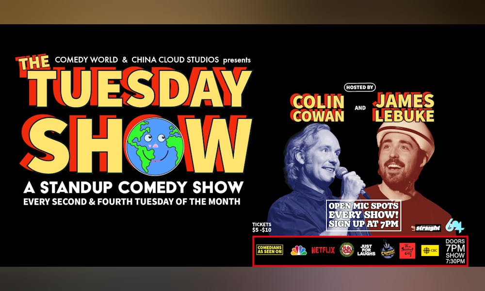 The Tuesday Show: Standup Comedy in Vancouver | China Cloud Studios ...