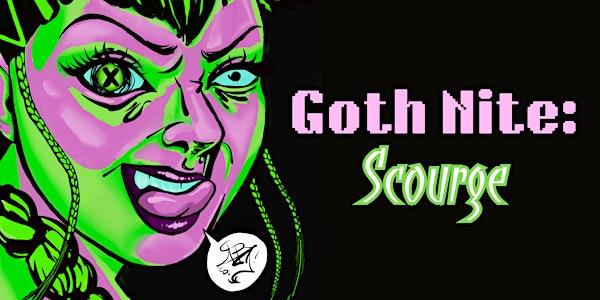 GOTH NITE: SCOURGE at The Downbeat