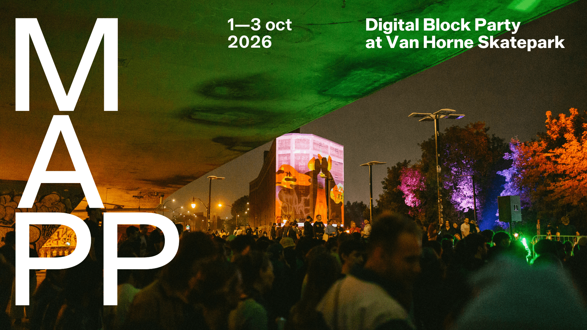 MAPP_X | Digital Block Party | Oct 1–3, 2026