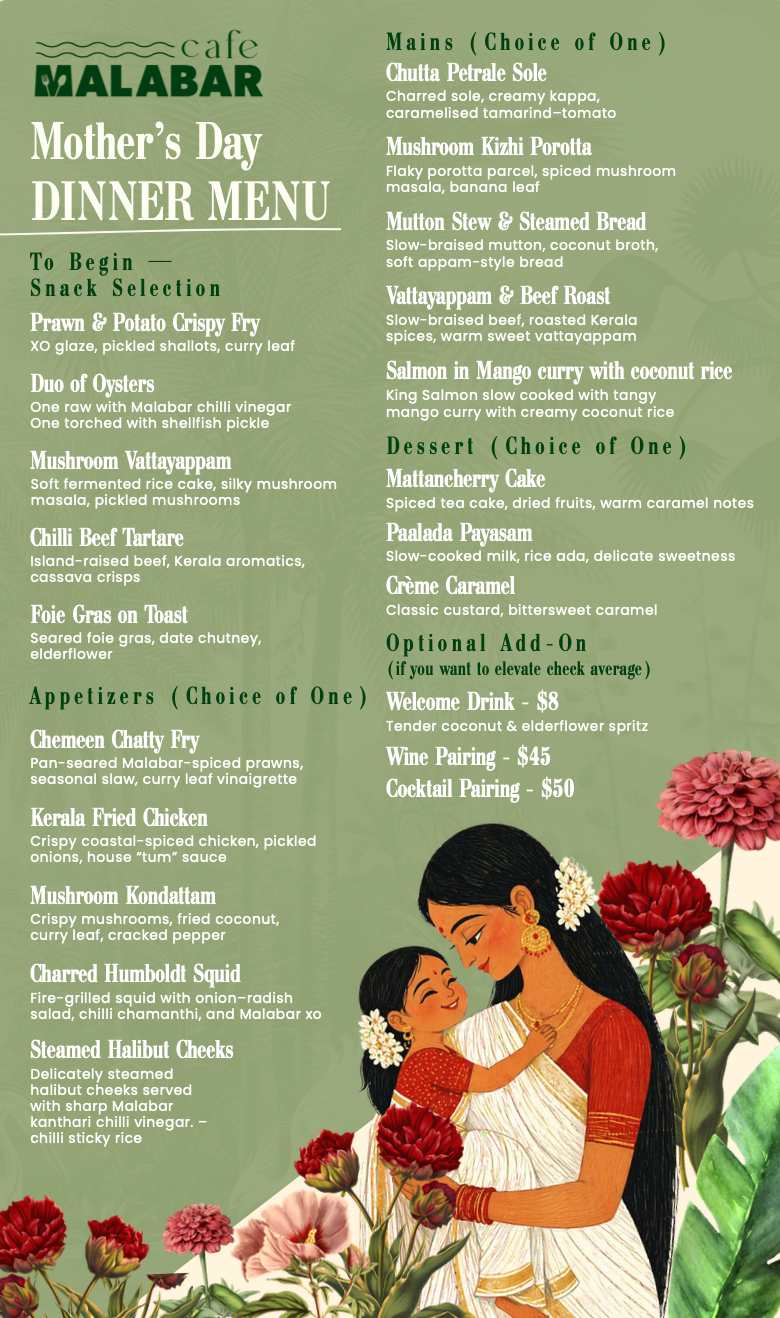 Mother’s Day Dinner at Cafe Malabar