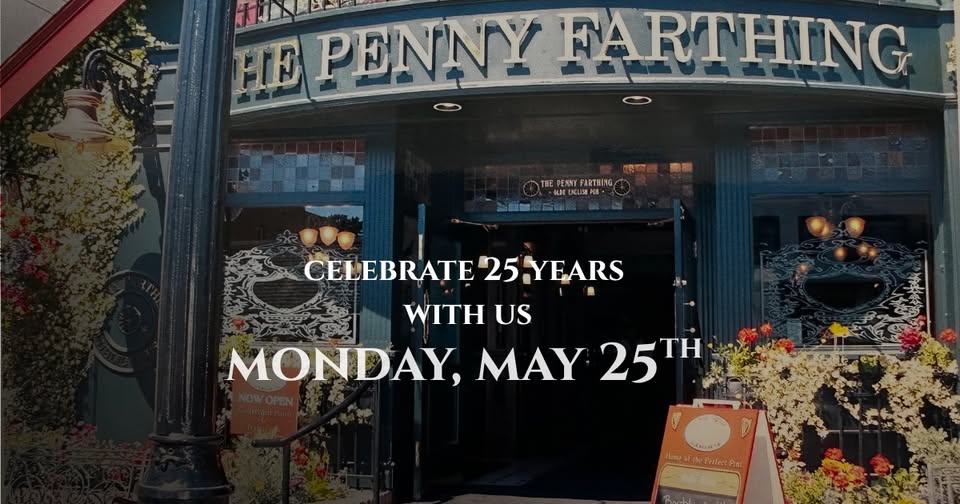 Penny Farthing Pub's 25th Anniversary