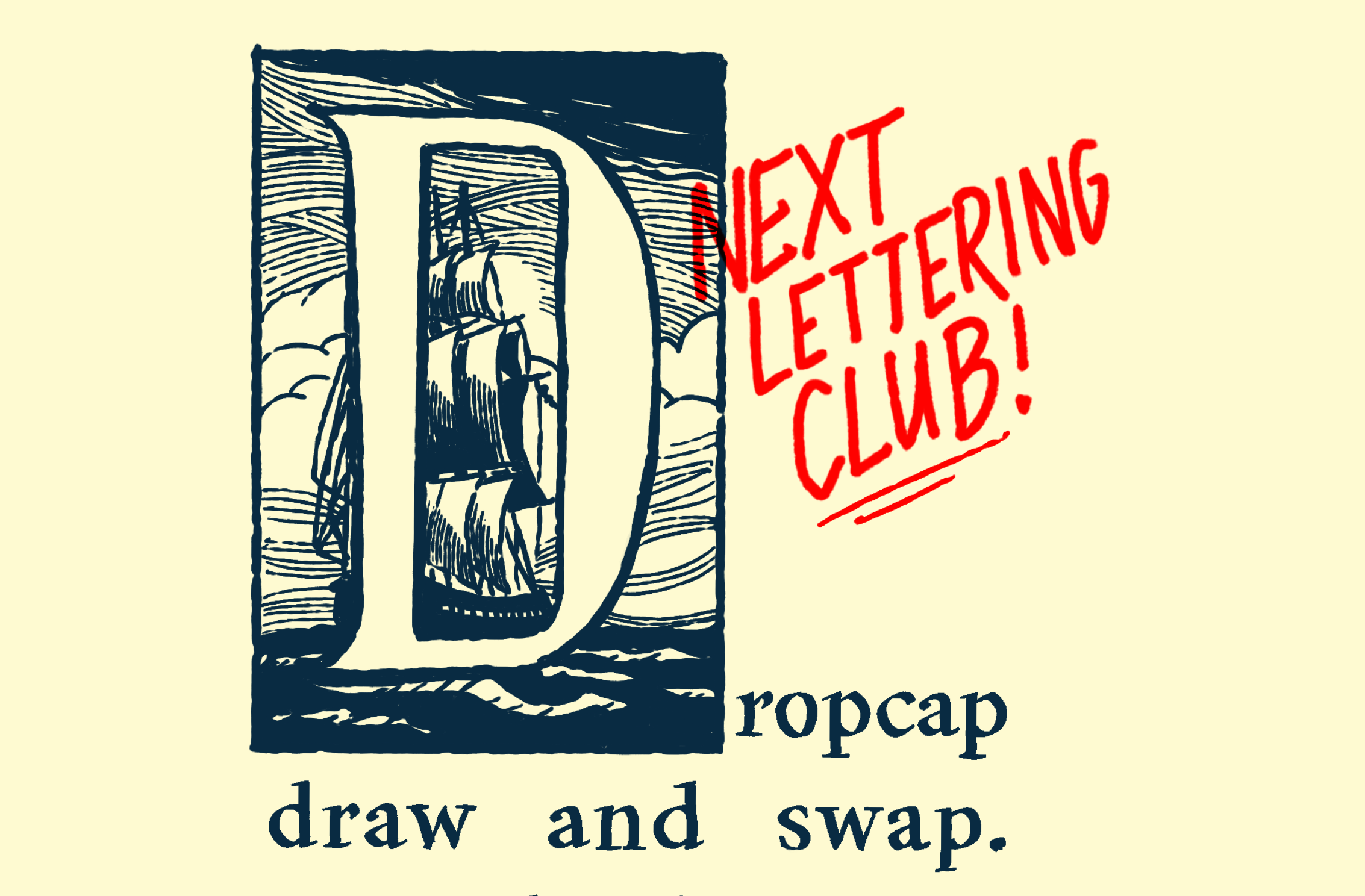 Lettering Club Dropcap Draw & Swap