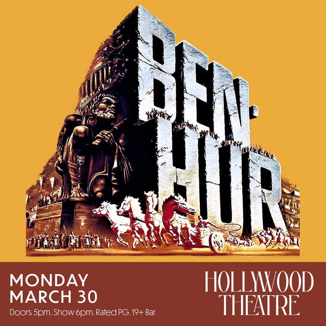 BEN HUR at Hollywood Theatre