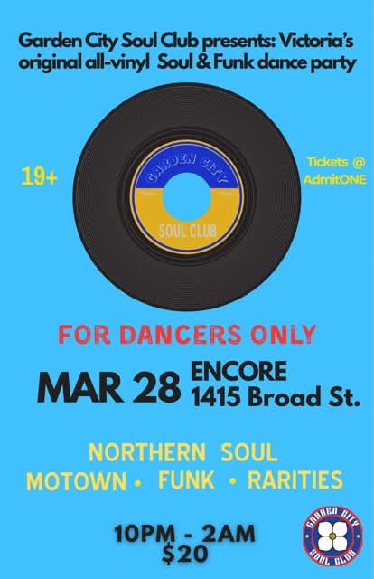 For Dancers Only - Soul Night at Encore nightclub 1415 broad st. Victoria