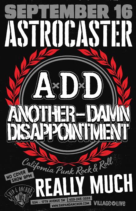 ASTROCASTER / A.D.D. / REALLY MUCH @ The Ship (Free Show)