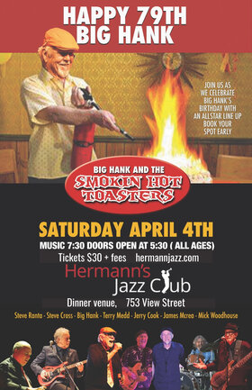 The Smokin’ Hot Toasters | Big Hank's 79th B-day Bash at Hermann's Jazz Club