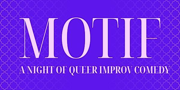 Motif: A Night of Queer Improv Comedy at 271 Keefer St Vancouver