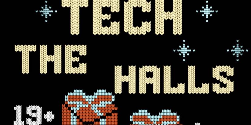 TECH THE HALLS at The Cobalt