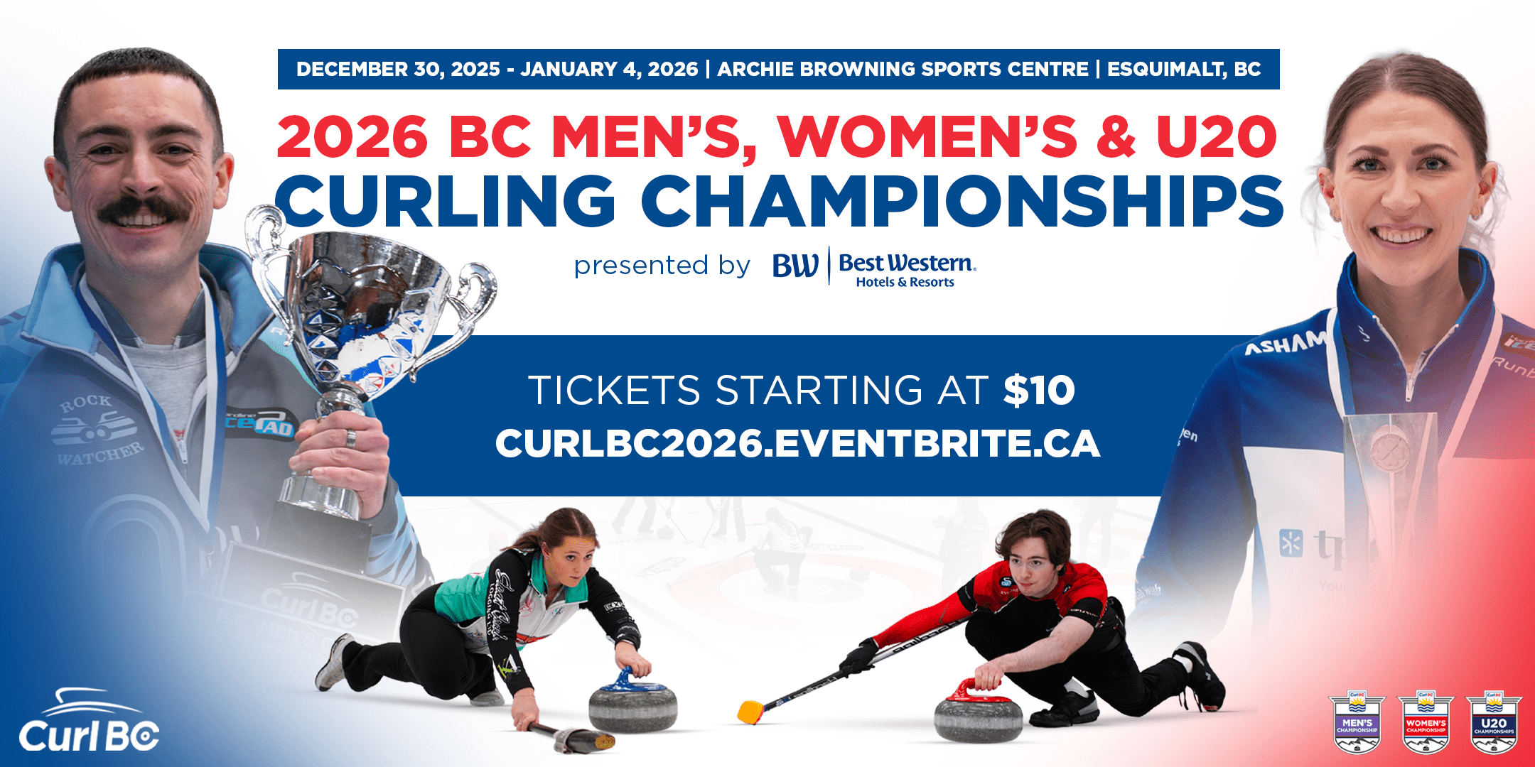 2026 BC Men's, Women's & U20 Curling Championships, presented by Best Western at Archie Browning Sports Centre, Esquimalt, BC