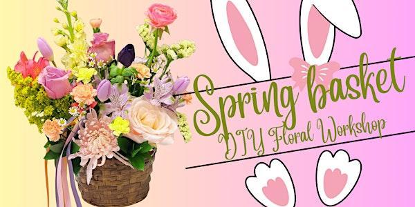 Spring Basket Flower Arranging workshop