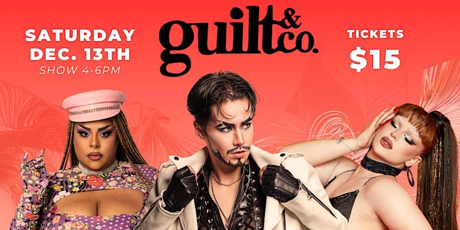 Holiday Hour Drag Show! at Guilt & Co.