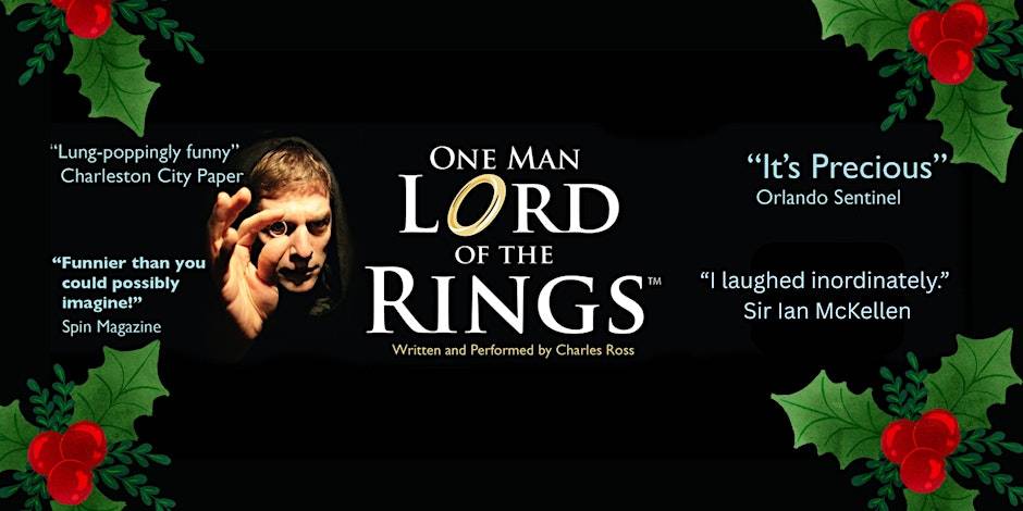 One Man Lord of The Rings at St Ann's Academy at 835 Humboldt Street