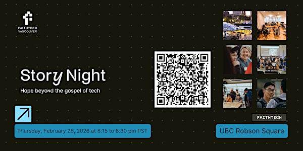 Faithtech Vancouver Story Night With Live Shared Stories