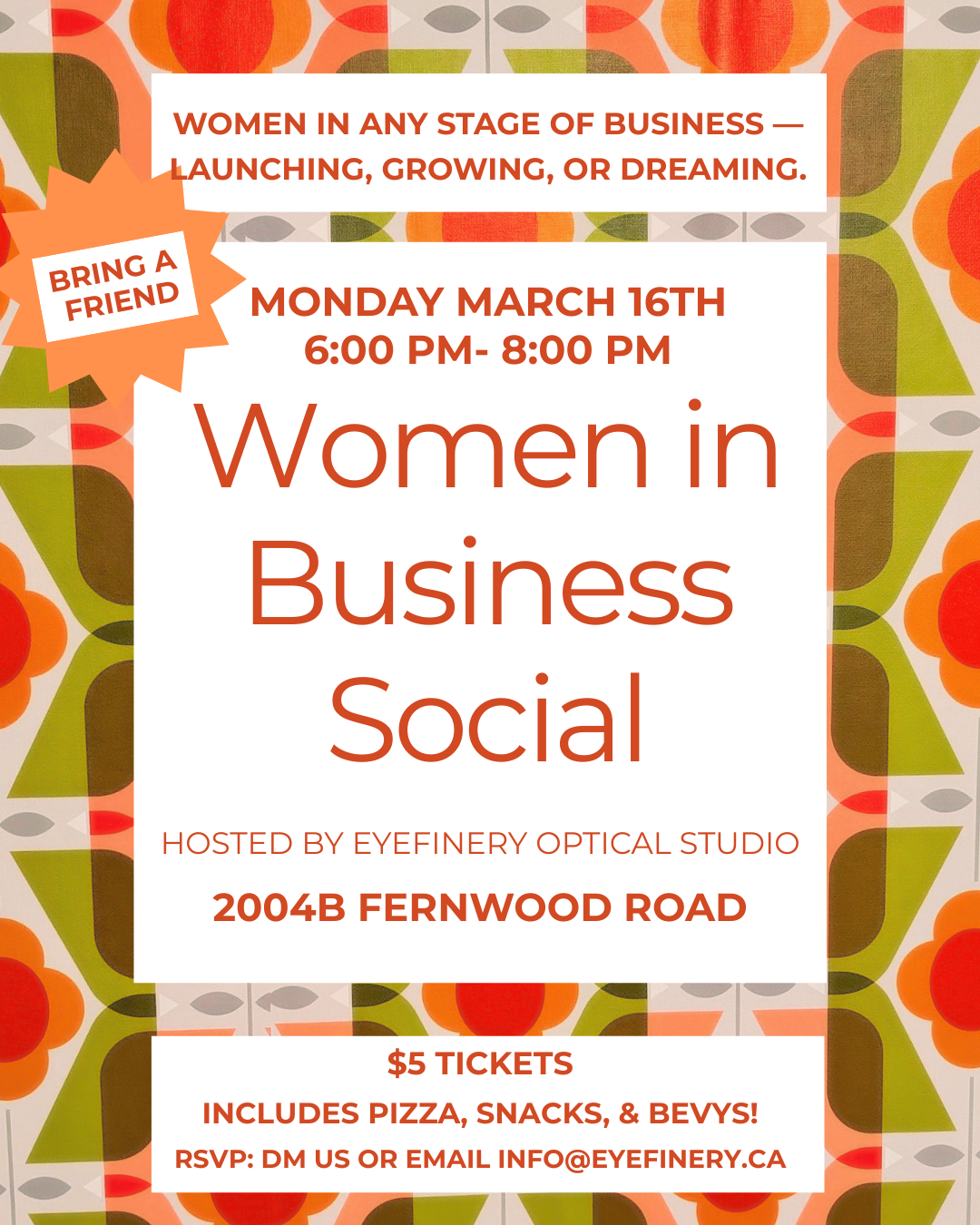Women in Business Social at 2004b Fernwood Road (Eyefinery Optical Studio)