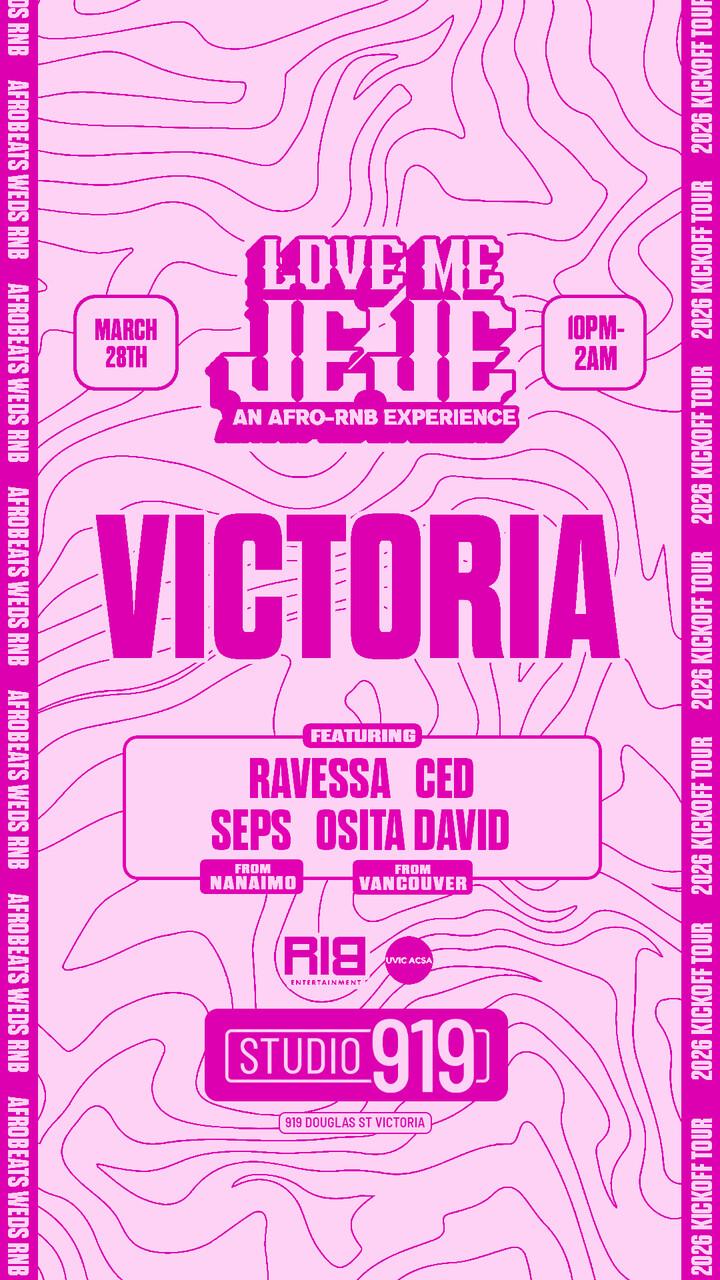 LOVE ME JEJE: AN AFRO-RNB EXPERIENCE VICTORIA at Studio 919