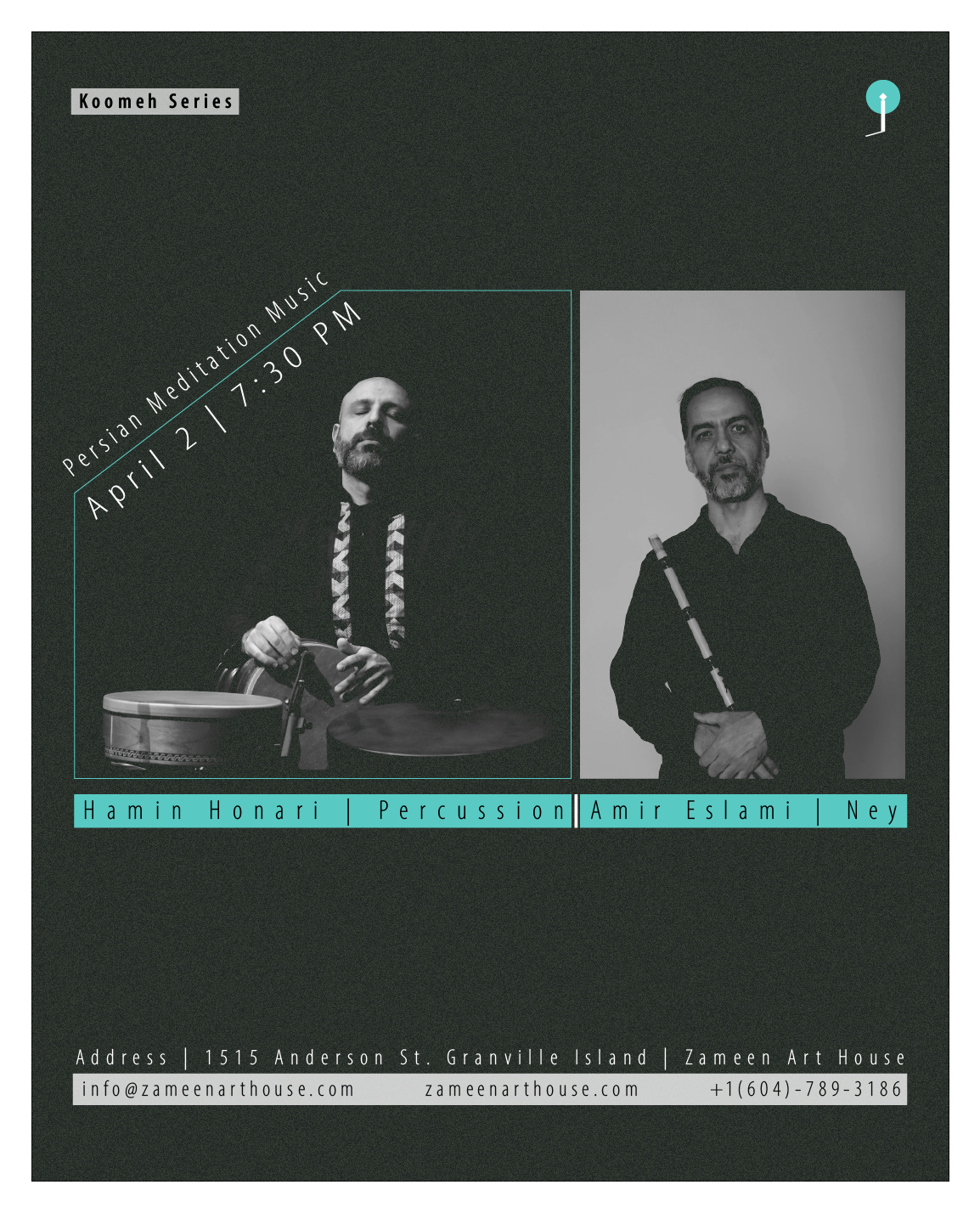 Persian Meditation Music | Koomeh Series at Zameen Art House
1515 Anderson St.