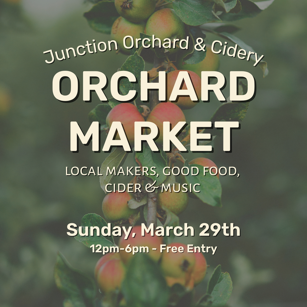March Orchard Market at Junction Orchard & Cidery