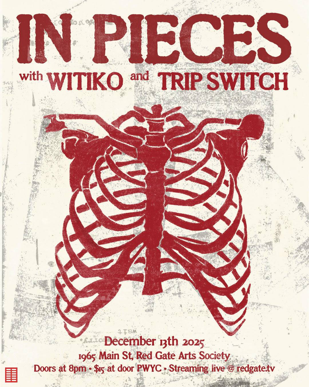 In Pieces with Witiko and Trip Switch at Red Gate