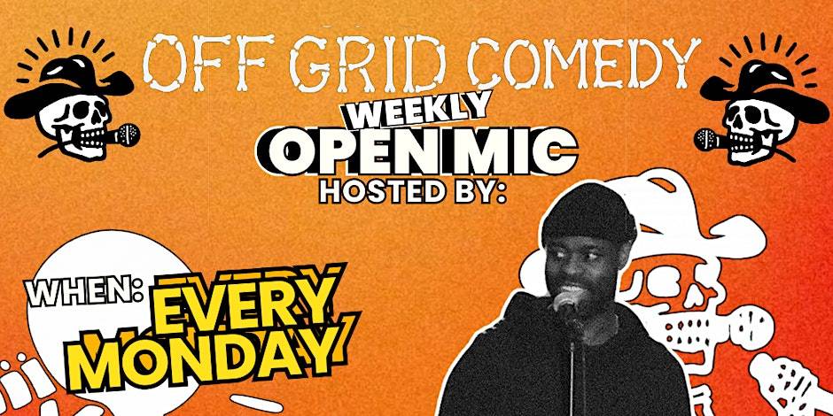 OFF GRID COMEDY PRESENTS: STAND UP OPEN MIC NIGHT at 769 E Hastings St