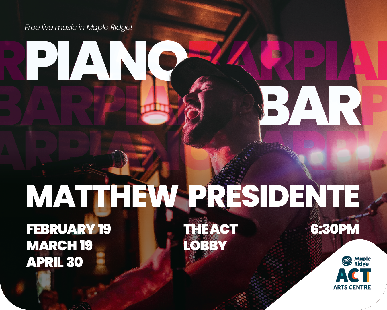 MATTHEW SOLO GRAND PIANO – ACT ARTS CENTRE at Maple Ridge