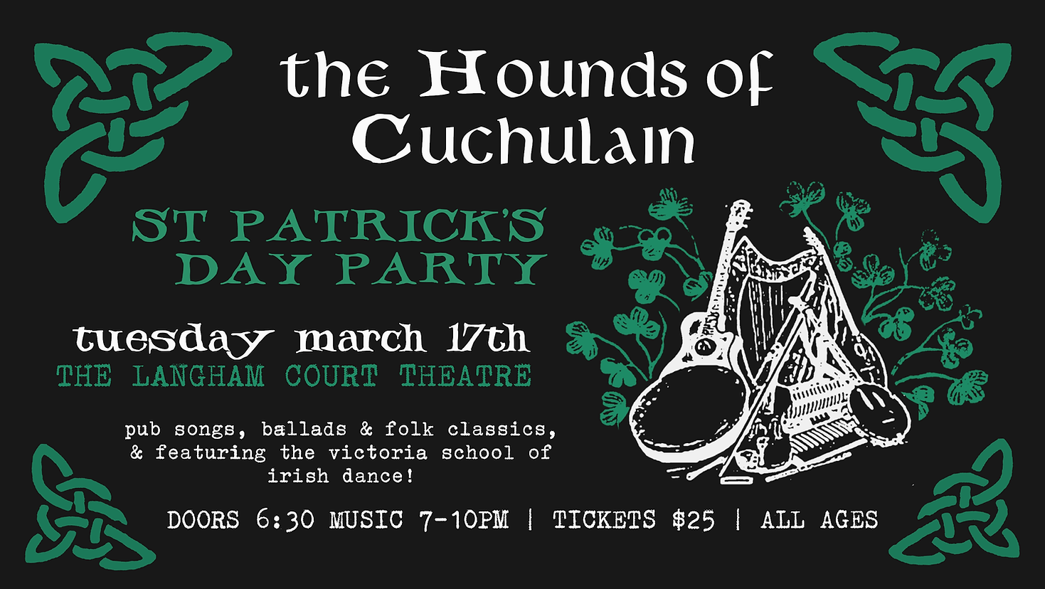 St. Patrick's Bash with the Hounds of Cuchulain at Langham Court Theatre