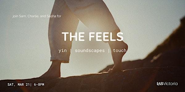 THE FEELS: Yin, Touch, Soundscapes at The Lab Victoria