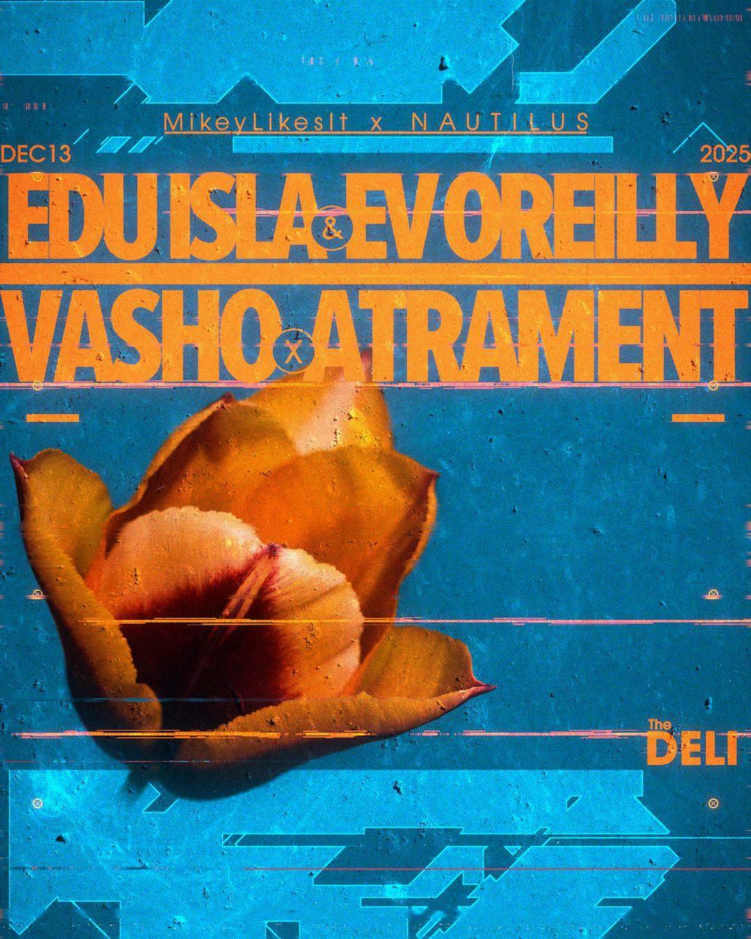 Nautilus feat. Edu Isla, Ev O'Reilly, Vasho, and Atrament at TBA (Emailed before)