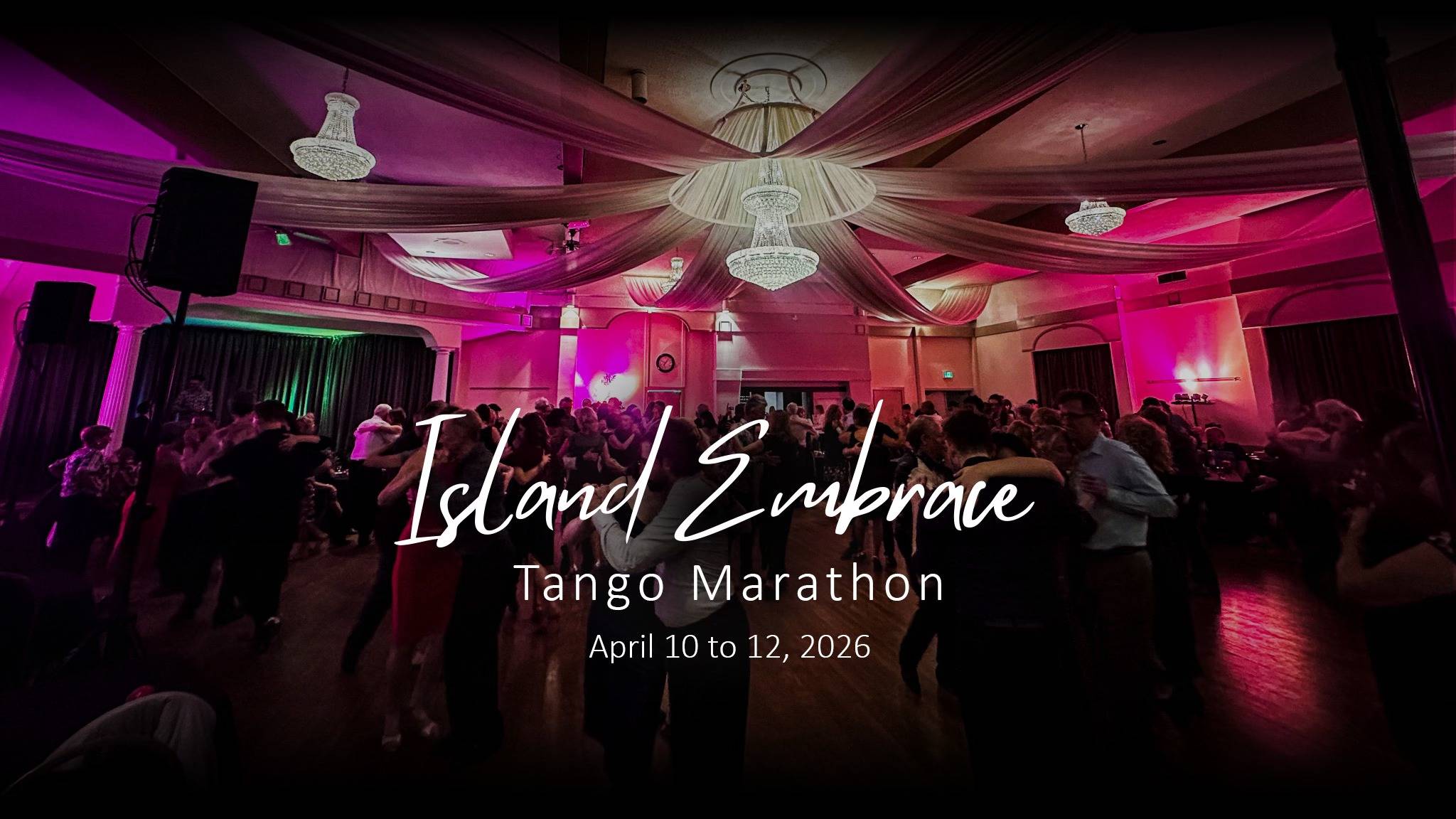 Island Embrace Tango Marathon at DaVinci Centre